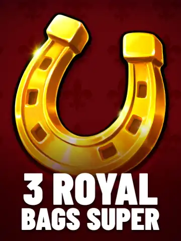 3 Royal Bags Super