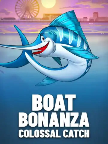 Boat Bonanza - Colossal Catch