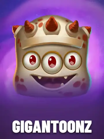 Gigantoonz