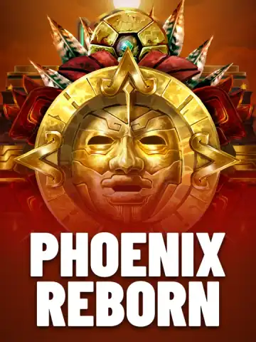Phoenix Reborn