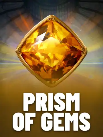 Prism of Gems