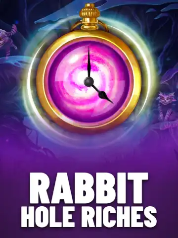 Rabbit Hole Riches