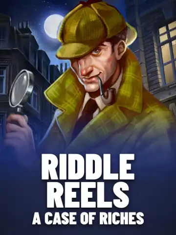 Riddle Reels: A Case of Riches