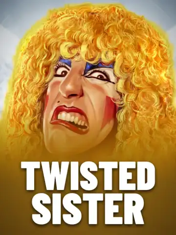 Twisted Sister