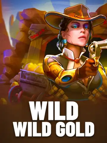 Wild Wild Gold