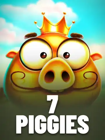 7 Piggies