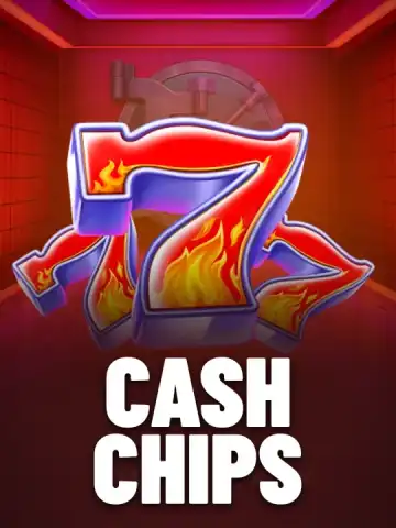 Cash Chips