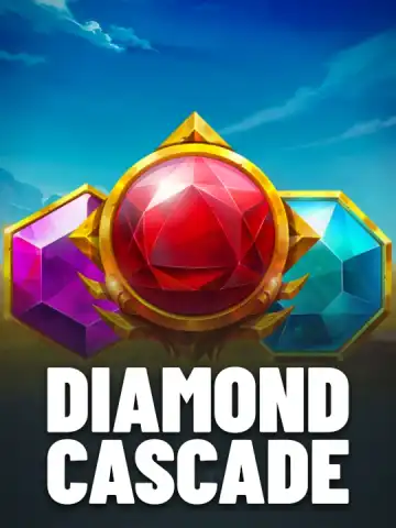 Diamond Cascade