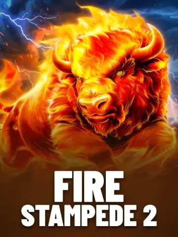 Fire Stampede 2