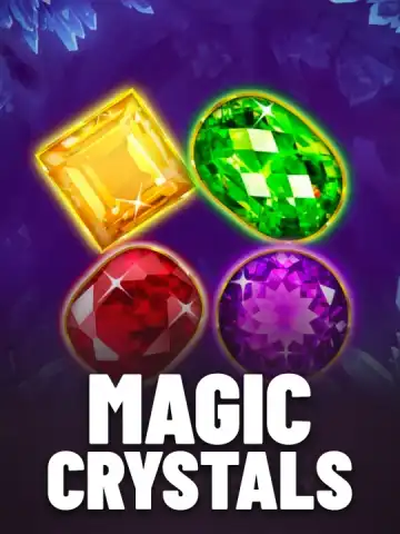 Magic Crystals