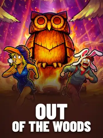 Out of the Woods