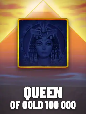 Queen of Gold 100 000