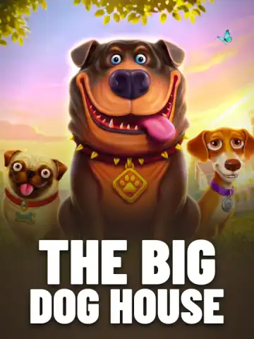 The Big Dog House