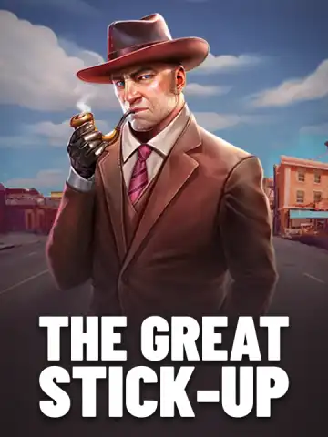 The Great Stick-Up