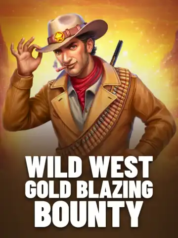 Wild West Gold Blazing Bounty
