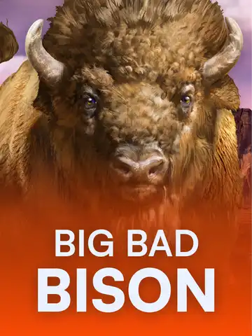 Big Bad Bison