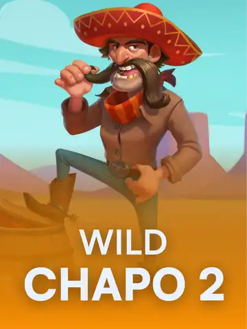 Wild Chapo 2