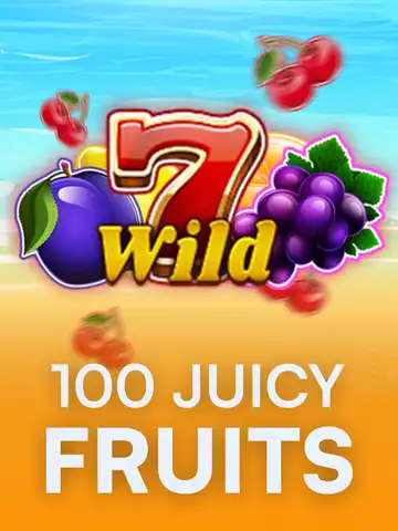 100 Juicy Fruits