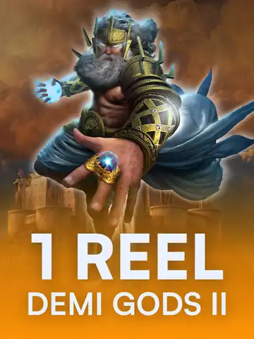 1 Reel Demi Gods II