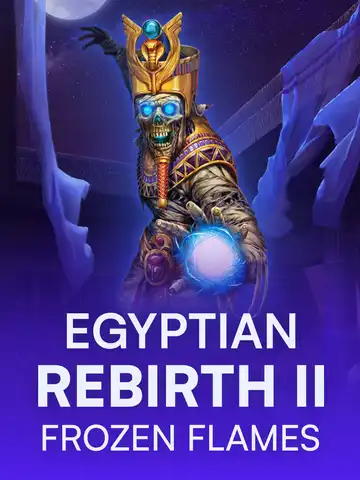 Egyptian Rebirth II - Frozen Flames