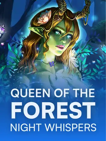 Queen Of The Forest - Night Whispers