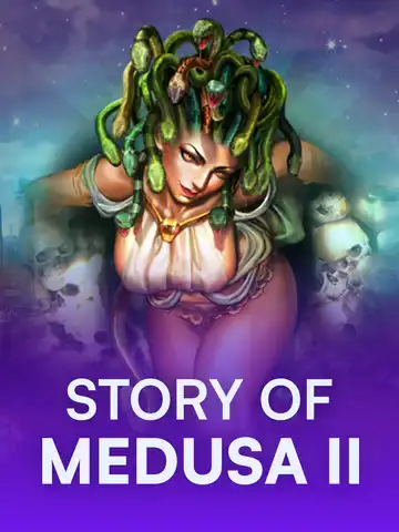 Story of Medusa II