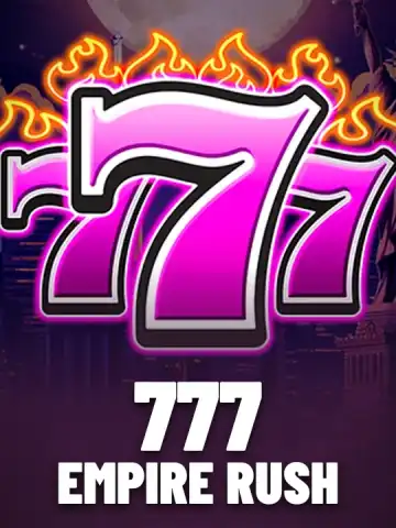 777 - Empire Rush