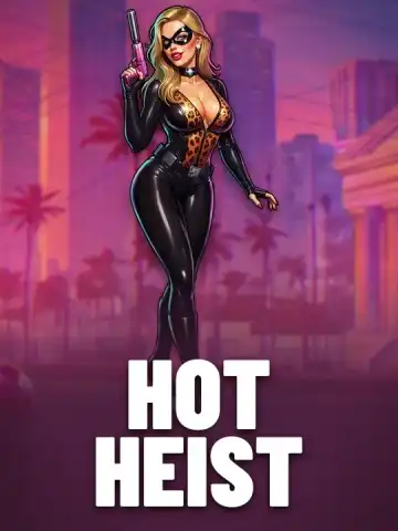 Hot Heist