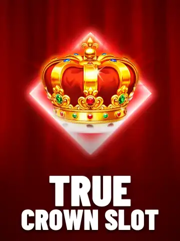 True Crown Slot