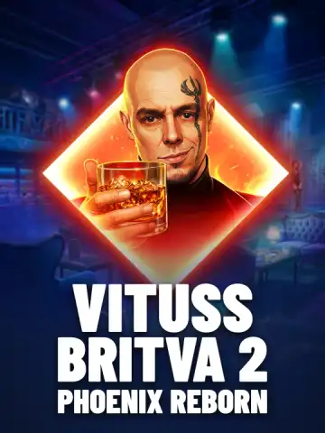 Vituss Britva 2: Phoenix Reborn