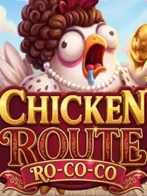 Chicken Route: Ro-co-co