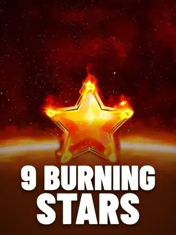 9 Burning Stars