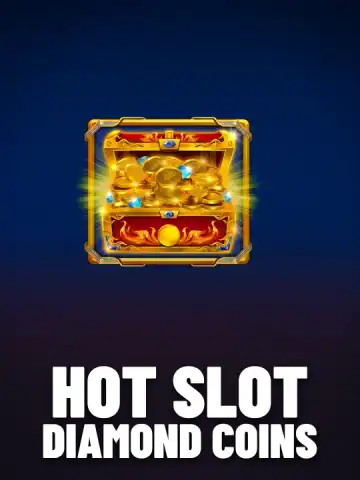 Hot Slot Diamond Coins