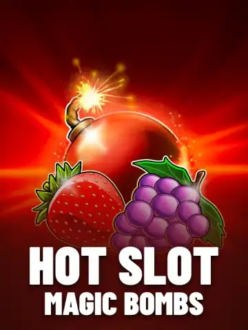 Hot Slot: Magic Bombs