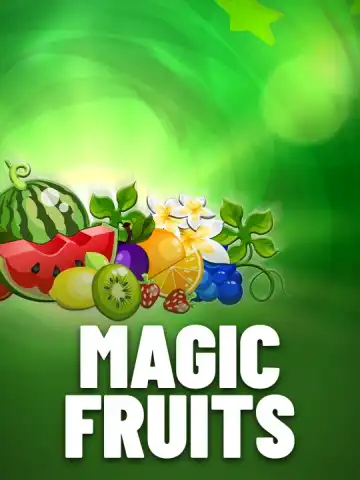 Magic Fruits