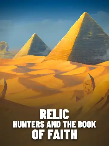 Relic Hunters and the Book of Faith