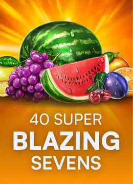 40 Super Blazing Sevens