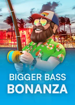 Bigger Bass Bonanza