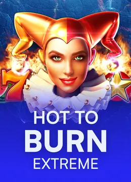 Hot to Burn Extreme