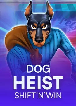 Dog Heist Shift 'N' Win