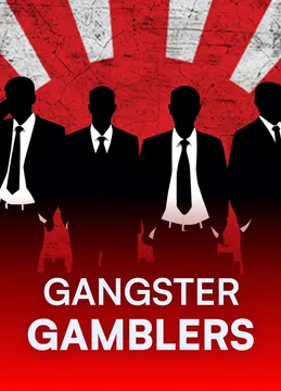 Gangster Gamblers