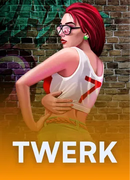Twerk