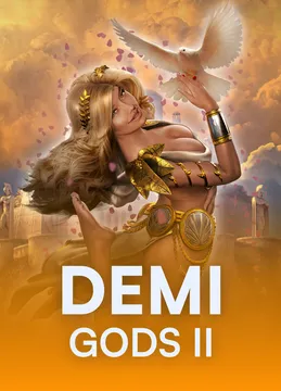 Demi Gods II