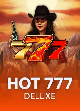 Hot 777 Deluxe